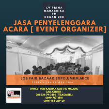 Pengalaman minimal 1 tahun di event organizer. Penyelenggara Bursa Kerja Terbesar Se Malang Raya Telp 0899 717 3518 Event Organizer Pameran Event Organizer Pameran Di Mall Jakarta Event Organizer Pameran Jakarta Event Organizer Pameran Surabaya Event Organizer Pameran Properti Event Organizer