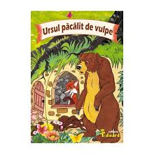 Ursul Pacalit De Vulpe Ion Creanga Emag Ro