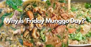 Check spelling or type a new query. Why Is Friday Munggo Day Ginisang Munggo Recipe Usapang Foodtrip