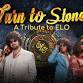 Turn To Stone - ELO Tribute event in Mississauga, ON