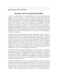 La justicia es un ciego que depende del pueblo para poder ver., el pueblo no tiene que permitir que sea tratado por el gobierno como su marioneta, hay que cortar de una vez justicia, depende para quien. Que Es La Justicia Hans Kelsen Razon Justicia