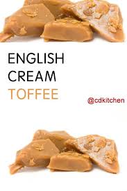 English Cream Toffee Recipe Is Made With Sweetened Condensed Milk Brown Sugar Butter Golden Syr Toffee Recipe Condensed Milk Recipes English Toffee Recipe