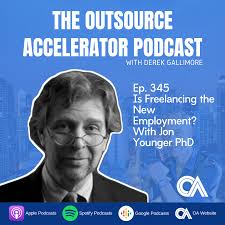 Is Freelancing the New Employment? With Jon Younger PhD