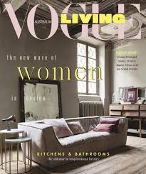 Vogue Living Magazine Subscription Vogue Living Home Design Magazines Interiors Magazine