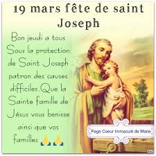 19 mars fête de saint Joseph Bon jeudi a tous Sous la protection de Saint  Joseph, patron des causes difficiles.Que la Sainte famille de Jésus vous  benisse ainsi que vos familles🙏🙏