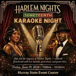 Harlem Nights Juneteenth Karaoke Night