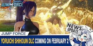 Jump Force Yoruichi Shihouin From Bleach Dlc Coming On February 2