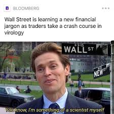Wallstreetbets Wall St Memes On Instagram Bankers Going To Start Flexing Virology Jargon At Happy Hours In A Few Months Memes Jargon Happy Hour
