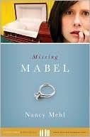 Kritters Ramblings: Review: Missing Mabel by Nancy Mehl