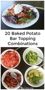 With a make your own baked potato bar people can pick their toppings. 20 Topping Combinations For Your Next Baked Potato Bar Emily Reviews