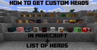 A head is a decorative block. Minecraft Head Decoration List Gambleh P