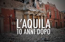 L'aquila, un imprenditore coinvolto rivela: A Dieci Anni Dal Terremoto Dell Aquila Un Futuro Ancora In Fase Di Costruzione Ai Bi Amici Dei Bambini