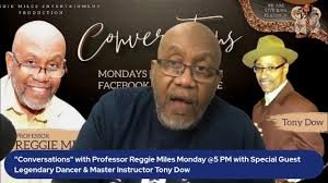 Conversations with Reggie Miles featuring Anthony Dow