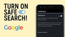 How to Turn ON Safe Search in Google Android - YouTube