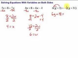 However, when you multiply each side by k (to get the. Lesson 7 5 Solving Equations With Variables On Both Sides Youtube