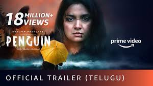 Penguin Official Trailer Telugu Keerthy Suresh Karthik Subbaraj Amazon Prime Video 19 June Youtube