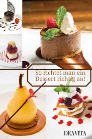 Dessert Anrichten Tipps Schone Bilder Und Kreative Anregungen Dessert Anrichten Tipps Schone Bi In 2020 Gourmet Desserts Presentation Desserts Dessert Recipes