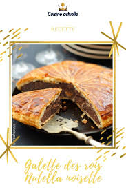 Galette Des Rois Nutella Noisette Recette En 2020 Galette Des Rois Au Nutella Recette Recette Galette Des Rois