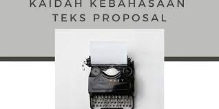 Check spelling or type a new query. Kaidah Kebahasaan Teks Proposal