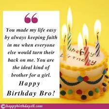 By when we talked about your holidays in europe? 200 Heart Touching Happy Birthday Wishes For Brother Bro