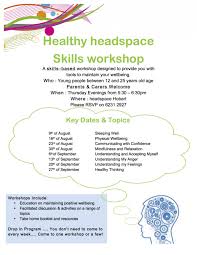 Learn skills for tough times. Healthy Headspace Skills Workshop
