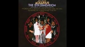 Wedding Bell Blues Gave The 5th Dimension Their 2nd No 1 Hit In 1969 Their Other No 1 That Year Aqu Age Of Aquarius Song Age Of Aquarius Aquarius Song