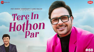 Tere In Hothon Par