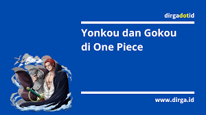 Namun, di balik kisah bajak laut di era modern, tersimpan sejarah kelam di dalamnya. 6 Kaisar Lautan Yonkou Gokou Di Anime One Piece