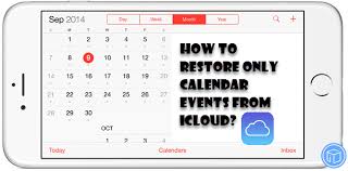 Do You Know How To Restore Only Calendar Events From Icloud Backup Read This Guide To Know Extract And Retrieve Calendar From I Event Calendar Calendar Icloud
