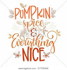 Just what is in that latte anyways? Pumpkin Spice Vector Photo Free Trial Bigstock