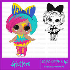 Splatters Lol Doll Svg Splatters Lol Doll Clipart Prismatic Profusions Lol Dolls Baby Drawing Lol