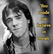 You made me believe in magic พง