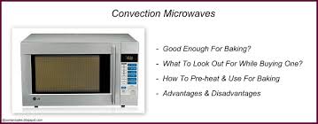Cakes More How To Use A Convection Microwave For Baking How To Bake In A Convection Microwave