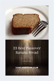 Matzah, a flat unleavened bread product, becomes a staple food during passover. Passover Banana Bread Flourless Chocolate Chip Banana Bread Recipe Chocolate 300 Comments 128 Reviews