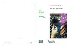 Transparent Factory® The Future of Automation