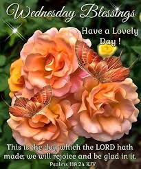 Maybe you would like to learn more about one of these? Pin By Ursula On Good Morning Blessed Wednesday Blessed Quotes Blessed