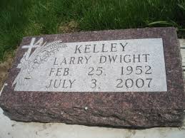Larry Dwight Kelley (1952-2007)