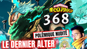 MY HERO ACADEMIA 368 - AVEC L'ALTER FINAL DEKU DÉPASSE ALL MIGHT ! BAKUGO  ACCÉLÉRÉ ? - REVIEW MANGA - BiliBili