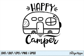Happy Camper Svg Graphic By Hayley Dockery Creative Fabrica Camper Logo Happy Campers Svg