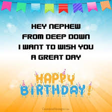 1st Birthday Wishes For My Nephew Happy Birthday Nephew Messages Happy Birthday Nephew Birthday Wishes For Nephew Nephew Birthday