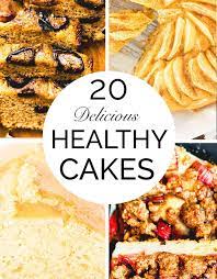 20 Wholesome Healthy Cake Recipes Healthy Cake Recipes Healthy Baking Recipes Easy Healthy Yogurt