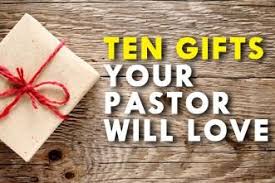 Birthday Gift For My Wife In Nigeria Ten Gifts Your Pastor Will Love Pastor Appreciation Gifts Gifts For Pastors Pastor Appreciation Month