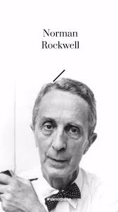 Günün Sanatçısı : Norman Rockwell , New York’ta dünyaya gelen Norman  Percevel Rockwell, resme merakını ve yeteneğini erken yaşlarda kanıtlayarak  daha 16 yaşında ilk siparişini aldı. Daha ergenliğe ...