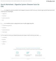 Oct 25, 2021 · whether you're planning parties or hitting the dating scene, these trivia questions for adults are the fun pastime you need right now!these lists are packed with fun, silly and difficult questions to ask to pass the time and have a fun challenge. Quiz Worksheet Digestive System Diseases Facts For Kids Study Com