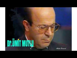 Dr. ÜMİT MUTLU