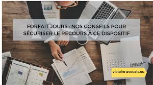 Check spelling or type a new query. Forfaits Jours Nos Conseils Pour Securiser Le Recours A Ce Dispositif Victoire Avocats