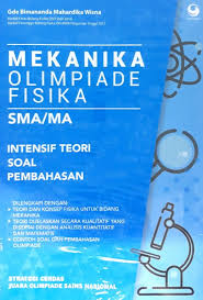 Check spelling or type a new query. Mekanika Olimpiade Fisika Sma Ma Intensif Teori Soal Dan Pembahasan