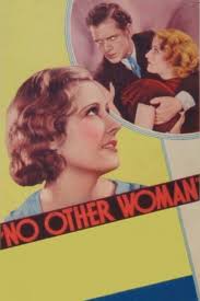 No Other Woman (1933)