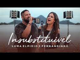 O cantor gospel fernandinho é responsável pelos singles grandes coisas, galileu e yeshua. Insubstituivel Part Fernandinho Luma Elpidio Letras Mus Br