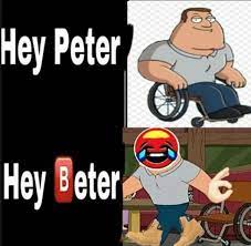 Hey Beter Know Your Meme